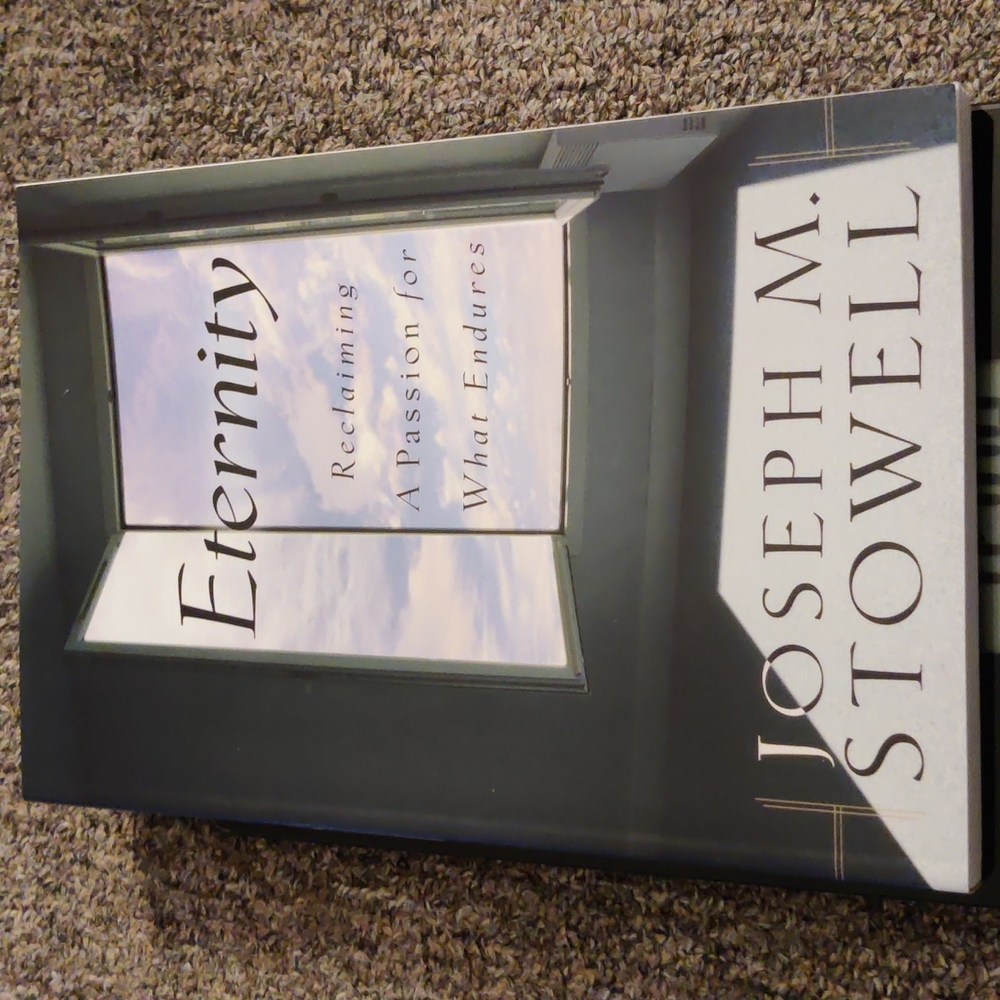 Eternity Book..By Joseph M. Stowell.